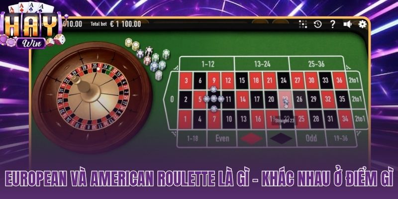 House edge 2,7% của European so với 5,26% của American Roulette