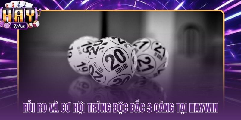 Mẹo nuôi 3 càng đề rủi ro cao và cơ hội trúng độc đắc lớn nhất