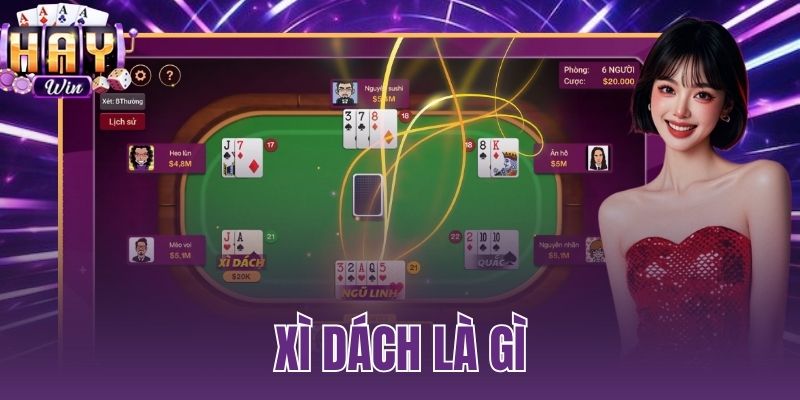 xì dách là gì